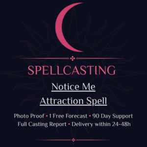 Notice Me Attraction Spell