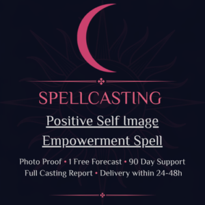 Positive Self Image Empowerment Spell