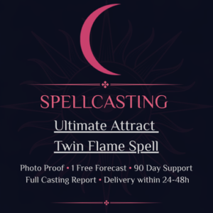 Ultimate Attract Twin Flame Spell