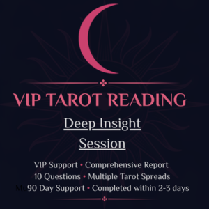 VIP Tarot Reading Deep Insight Session